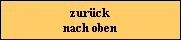 zurück nach oben zurück nach oben